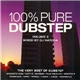 Various - 100% Pure Dubstep Vol 2